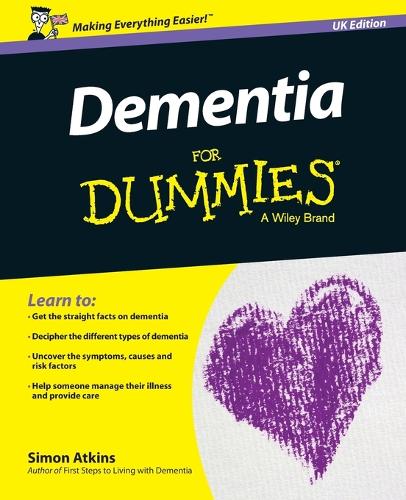 Паперова книга «Dementia For Dummies - UK», автор Саймон Аткінс - фото №1