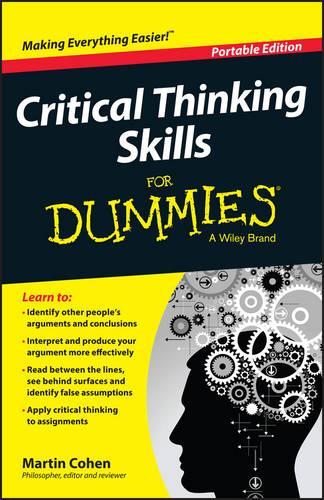 Бумажная книга «Critical Thinking Skills For Dummies», автор Мартин Коэн - фото №1