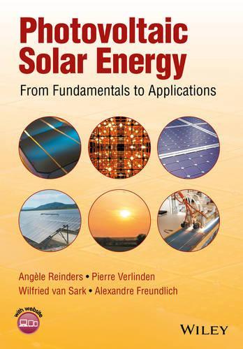 Паперова книга «Photovoltaic Solar Energy: From Fundamentals to Applications», авторів Александр Фройндліх, Анжела Рейндерс, П'єр Верлінден, Вільфрід ван Сарк - фото №1