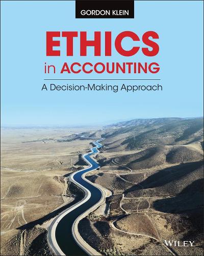 Бумажная книга «Ethics in Accounting: A Decision-Making Approach», автор Гордон Клейн - фото №1