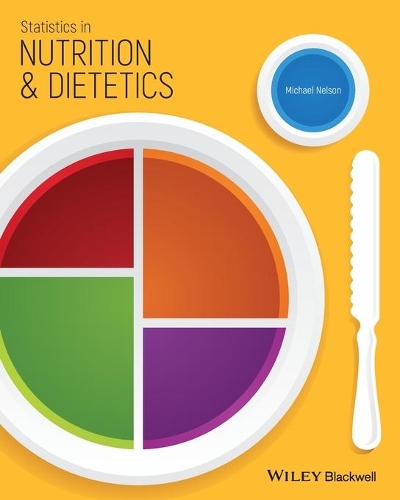 Бумажная книга «Statistics in Nutrition and Dietetics», автор Майкл Нельсон - фото №1