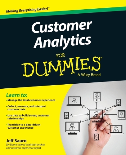 Бумажная книга «Customer Analytics For Dummies», автор Джефф Сауро - фото №1