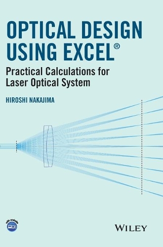 Паперова книга «Optical Design Using Excel: Practical Calculations for Laser Optical Systems», автор Хіросі Накадзіма - фото №1