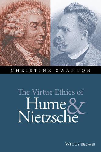 Бумажная книга «The Virtue Ethics of Hume and Nietzsche», автор Кристин Свантон - фото №1