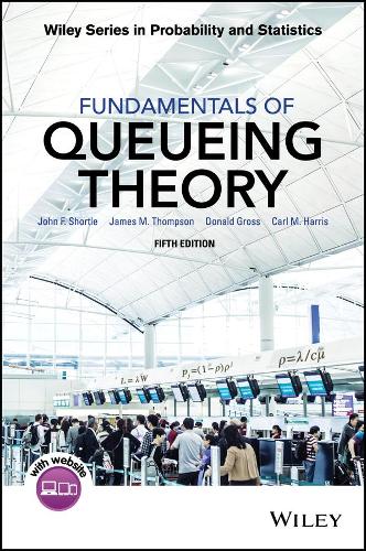 [object Object] «Fundamentals of Queueing Theory», авторов Карл М. Харрис, Дональд Гросс, Джеймс М. Томпсон, Джон Ф. Шортл - фото №1