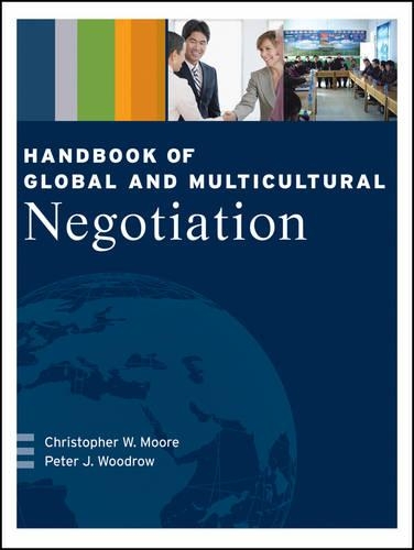 Паперова книга «Handbook of Global and Multicultural Negotiation», авторів Крістофер В. Мур, Пітер Дж. Вудроу - фото №1