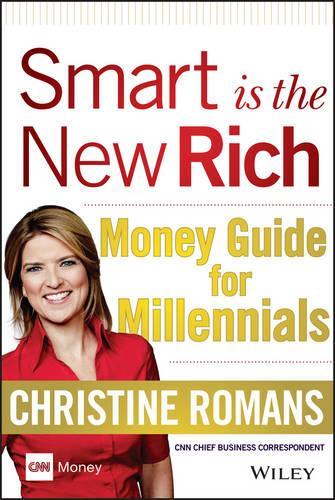 Бумажная книга «Smart is the New Rich: Money Guide for Millennials», автор Кристин Романс - фото №1
