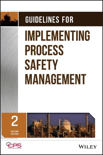 [object Object] «Guidelines for Implementing Process Safety Management», автор CCPS (Центр безпеки хімічних процесів) - фото №1