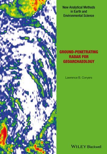 Паперова книга «Ground-penetrating Radar for Geoarchaeology», автор Лоуренс Б. Конерс - фото №1