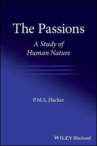 Бумажная книга «The Passions: A Study of Human Nature», автор П. М. С. Хакер - фото №1