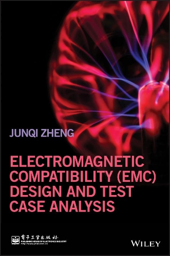 Паперова книга «Electromagnetic Compatibility (EMC) Design and Test Case Analysis», автор Цзюньці Чжен - фото №1
