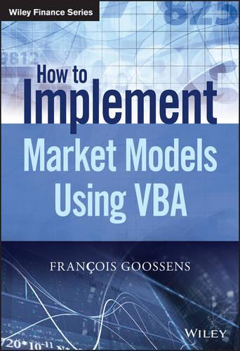 [object Object] «How to Implement Market Models Using VBA», автор Франсуа Гуссенс - фото №1