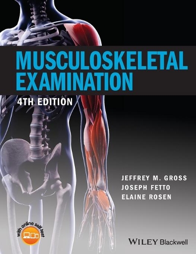 Бумажная книга «Musculoskeletal Examination», авторов Элейн Розен, Джеффри М. Гросс, Джозеф Фетто - фото №1