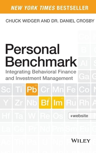 Паперова книга «Personal Benchmark: Integrating Behavioral Finance and Investment Management», авторів Чарльз Відгер, Деніел Кросбі - фото №1