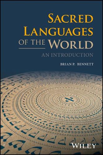 Бумажная книга «Sacred Languages of the World: An Introduction», автор Брайан П. Беннетт - фото №1