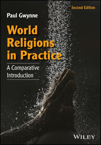 Паперова книга «World Religions in Practice: A Comparative Introduction», автор Пол Гвінн - фото №1