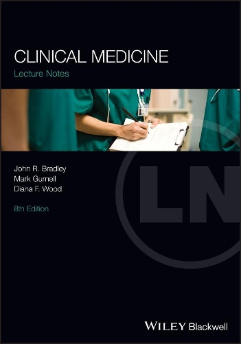 Бумажная книга «Clinical Medicine», авторов Диана Ф. Вуд, Джон Р. Брэдли, Марк Гёрнелл - фото №1