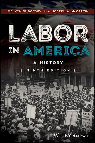 Бумажная книга «Labor in America: A History», автор Мелвин Дубофски - фото №1