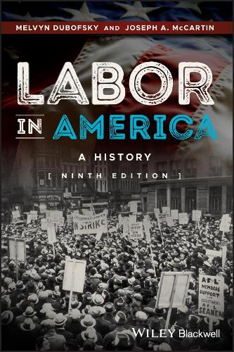 Бумажная книга «Labor in America: A History», автор Мелвин Дубофски - фото №1