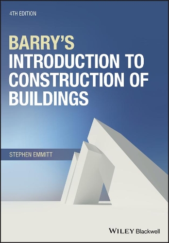 Бумажная книга «Barry's Introduction to Construction of Buildings», автор Стивен Эммитт - фото №1