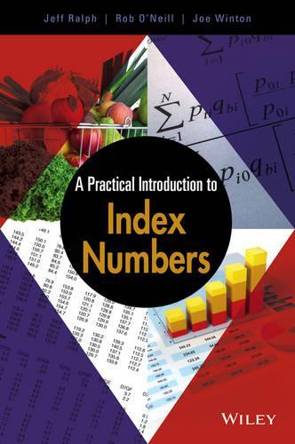 [object Object] «A Practical Introduction to Index Numbers», авторов Джефф Ральф, Джо Уинтон, Роб О'Нил - фото №1