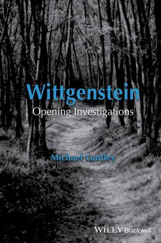 Паперова книга «Wittgenstein: Opening Investigations», автор Майкл Лантлі - фото №1