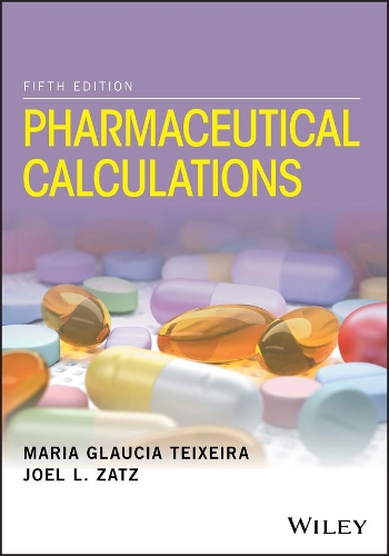Бумажная книга «Pharmaceutical Calculations», авторов Джоэл Л. Зац, Мария Глаусия Тейшейра - фото №1