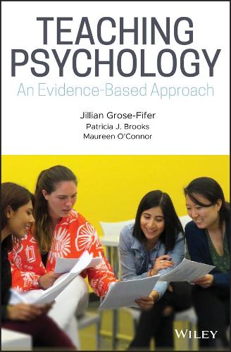 Бумажная книга «Teaching Psychology: An Evidence-Based Approach», авторов Джиллиан Гроуз-Файфер, Морин О'Коннор, Патриция Дж. Брукс - фото №1