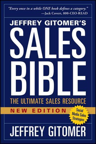 Паперова книга «The Sales Bible, New Edition: The Ultimate Sales Resource», автор Джеффрі Гітомєр - фото №1