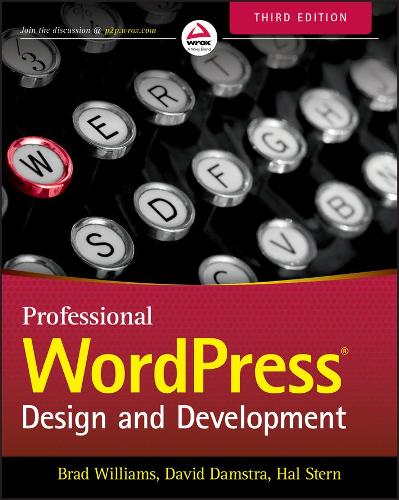 [object Object] «Professional WordPress: Design and Development», авторов Брэд Уильямс, Дэвид Дамстра, Хэл Стар - фото №1