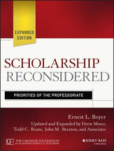 Паперова книга «Scholarship Reconsidered: Priorities of the Professoriate», авторів Дрю Мозер, Ернест Л. Бойєр, Джон М. Брекстон, Тодд К. Рім - фото №1