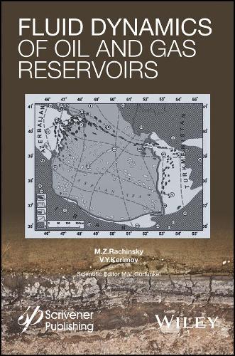 Паперова книга «Fluid Dynamics of Oil and Gas Reservoirs», авторів М. З. Рачинськи, В. Ю. Керімов - фото №1