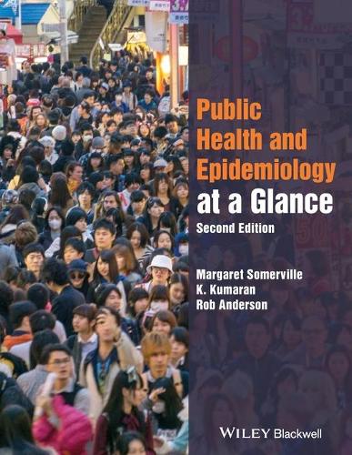 Паперова книга «Public Health and Epidemiology at a Glance», авторів K. Кумаран, Маргарет Сомервілль, Роб Андерсон - фото №1