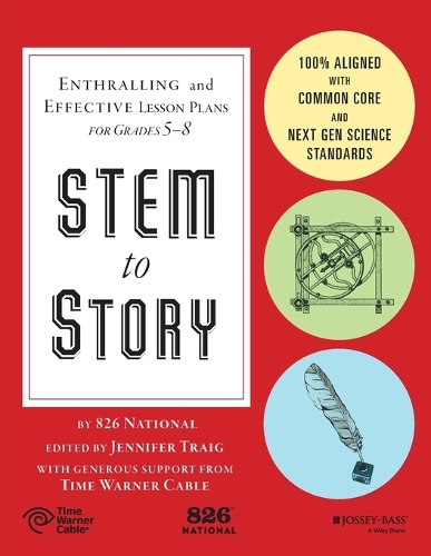 Бумажная книга «STEM to Story: Enthralling and Effective Lesson Plans for Grades 5-8», автор 826 National - фото №1