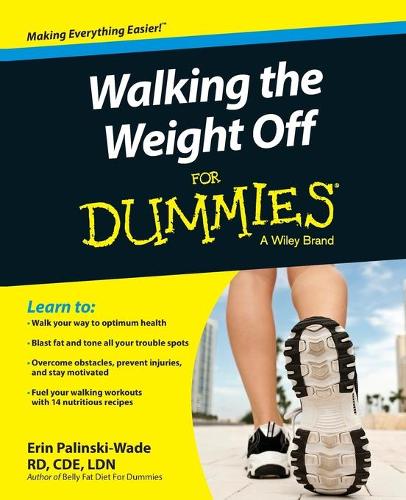 Бумажная книга «Walking the Weight Off For Dummies», автор Эрин Палински-Уэйд - фото №1