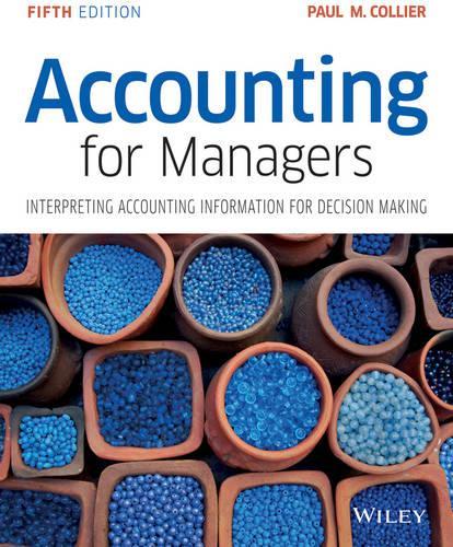 Бумажная книга «Accounting for Managers: Interpreting Accounting Information for Decision Making», автор Пол М. Коллиер - фото №1