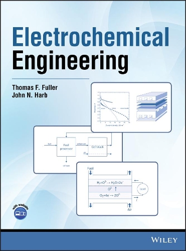 Паперова книга «Electrochemical Engineering», авторів Джон Н. Харб, Томас Ф. Фуллер - фото №1