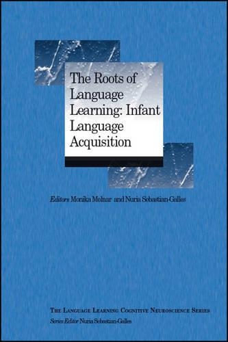 Паперова книга «The Roots of Language Learning: Infant Language Acquisition», авторів Моніка Молнар, Нурія Себастьян-Галлес - фото №1