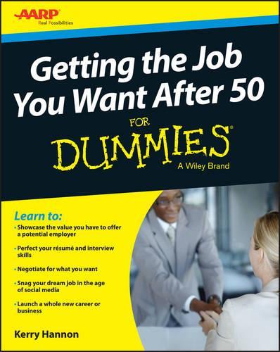 Паперова книга «Getting the Job You Want After 50 For Dummies», автор Керрі Е. Хеннон - фото №1