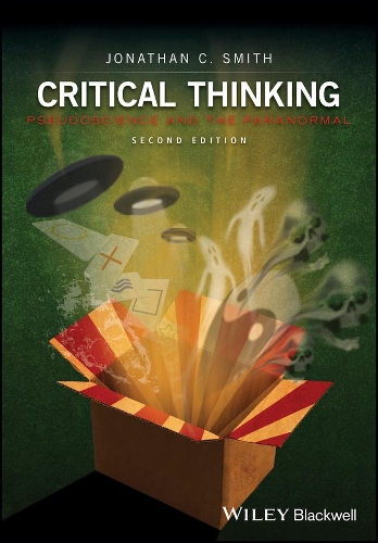 Паперова книга «Critical Thinking: Pseudoscience and the Paranormal», автор Джонатан К. Сміт - фото №1