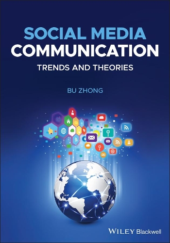 Паперова книга «Social Media Communication: Trends and Theories», автор Бу Чжун - фото №1