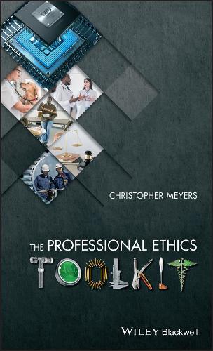 Бумажная книга «The Professional Ethics Toolkit», автор Кристофер Майерс - фото №1
