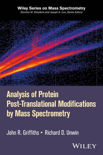 Паперова книга «Analysis of Protein Post-Translational Modifications by Mass Spectrometry», авторів Джон Р. Гріффітс, Річард Д. Унвін - фото №1