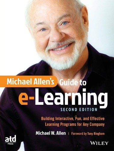 Паперова книга «Michael Allen's Guide to e-Learning: Building Interactive, Fun, and Effective Learning Programs for Any Company», автор Майкл В. Аллен - фото №1