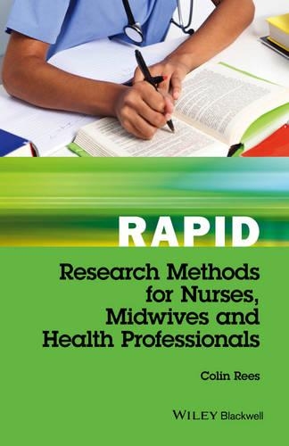 Паперова книга «Rapid Research Methods for Nurses, Midwives and Health Professionals», автор Колін Різ - фото №1