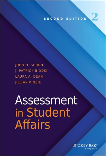 Бумажная книга «Assessment in Student Affairs», авторов Дж. Патрик Биддикс, Джиллиан Кинзи, Джон Х. Шух, Лаура А. Дин - фото №1