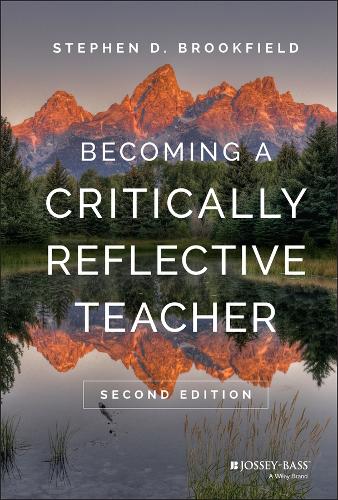 Бумажная книга «Becoming a Critically Reflective Teacher», автор Стивен Д. Брукфилд - фото №1