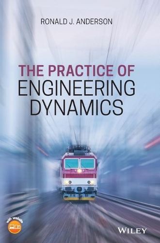 Бумажная книга «The Practice of Engineering Dynamics», автор Рональд Дж. Андерсон - фото №1