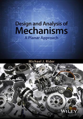 Паперова книга «Design and Analysis of Mechanisms: A Planar Approach», автор Майкл Дж. Райдер - фото №1