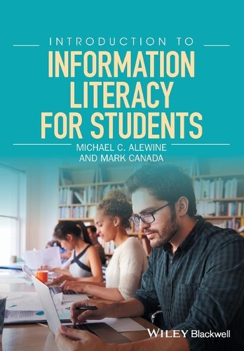 Бумажная книга «Introduction to Information Literacy for Students», авторов Марк Канада, Майкл К. Алевин - фото №1